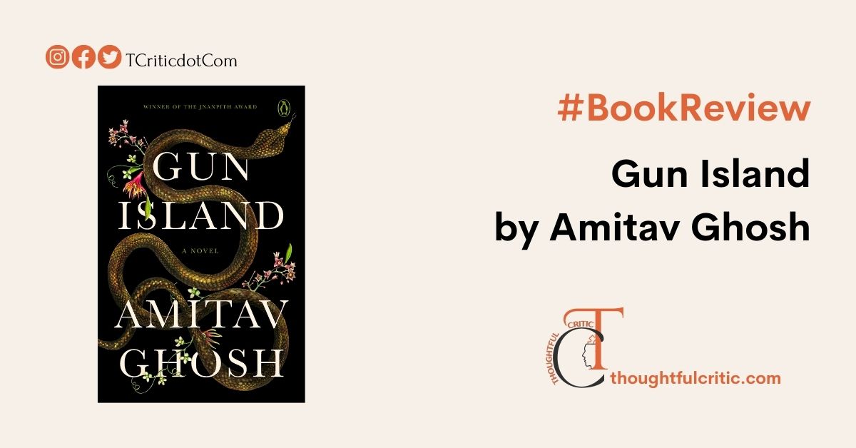 Gun Island by Amitav Ghosh â€“Â Book Review
