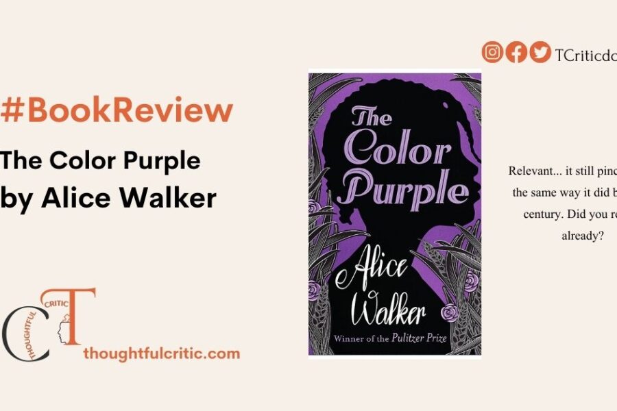 The Color Purple by Alice Walker Book Review