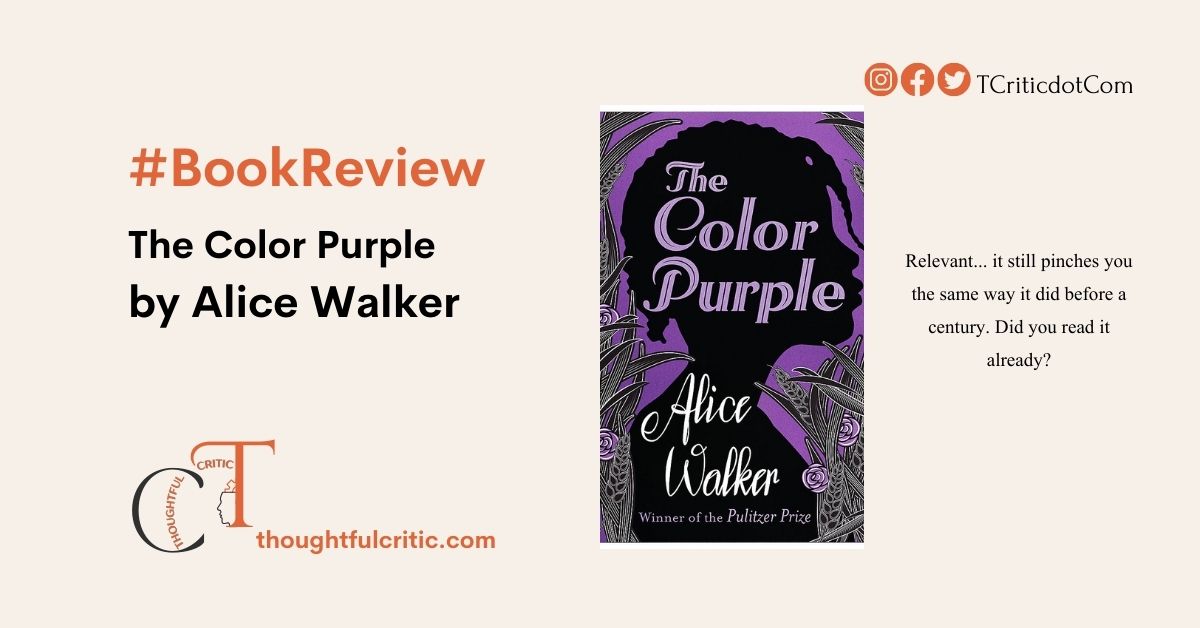 The Color Purple by Alice Walker Book Review