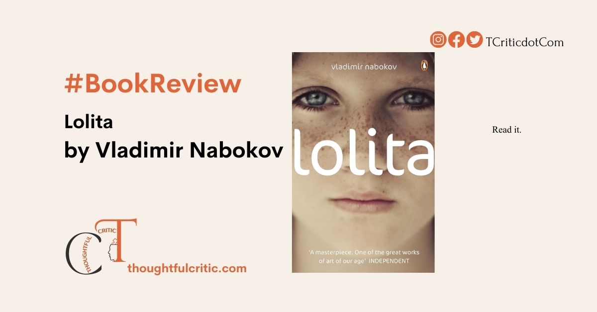 Lolita by Vladimir Nabokov Book Review