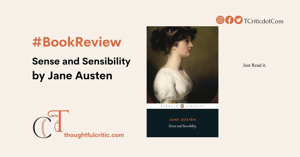 Sense and Sensibility by Jane Austen Book Review