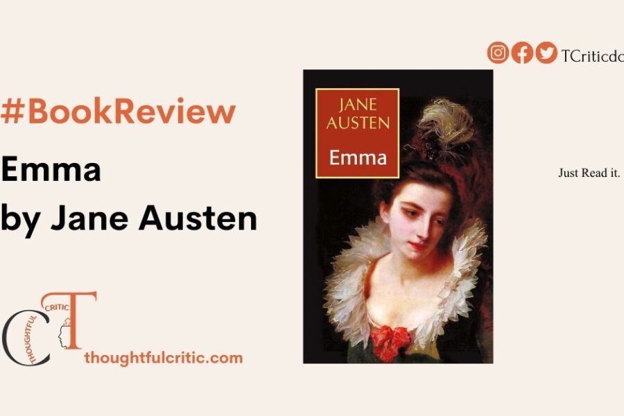 Emma by Jane Austen Book Review (with analysis and critical summary)