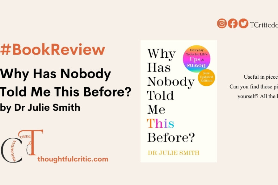 Why Has Nobody Told Me This Before by Dr Julie Smith Book Review