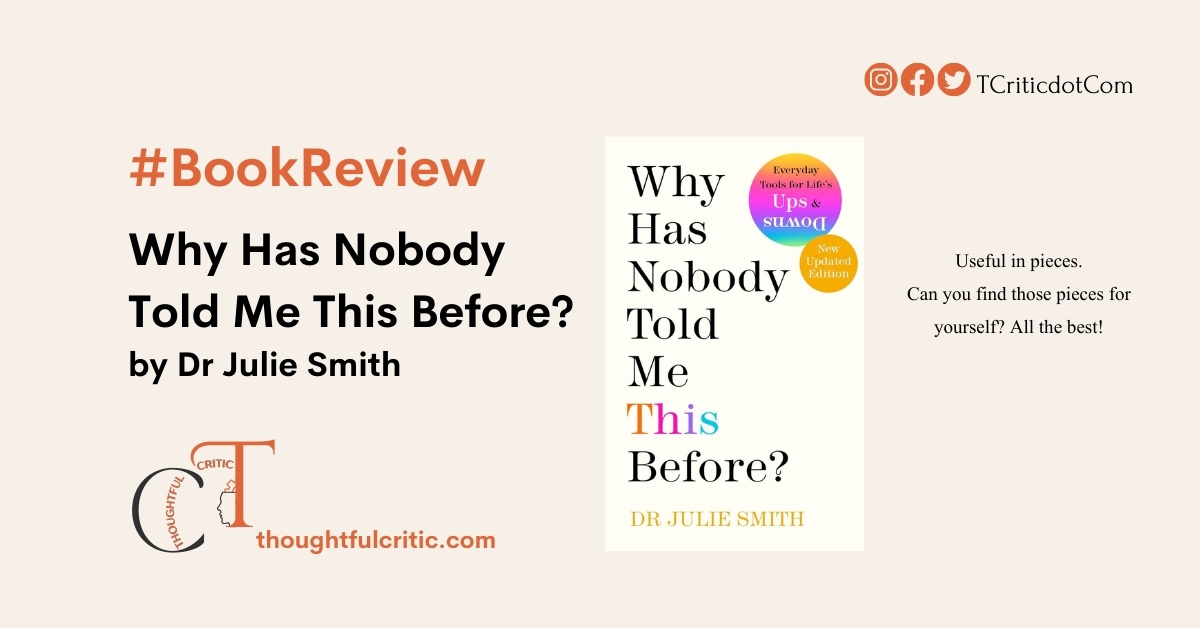 Why Has Nobody Told Me This Before by Dr Julie Smith Book Review