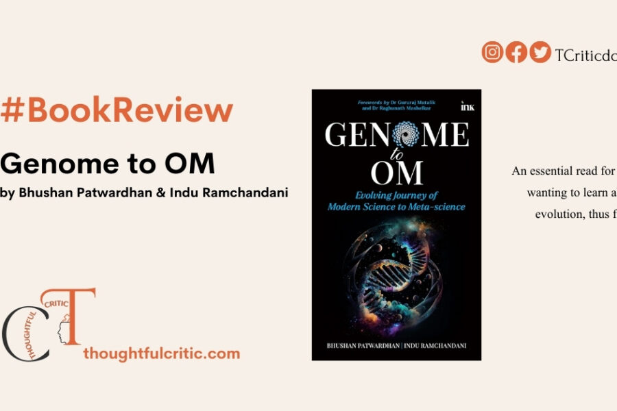 Genome to Om by Bhushan Patwardhan Book Review