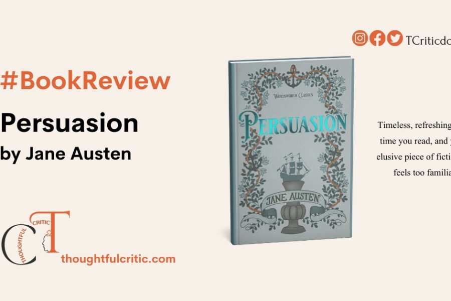 Persuasion by Jane Austen Book Review