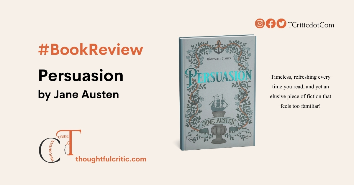 Persuasion by Jane Austen Book Review