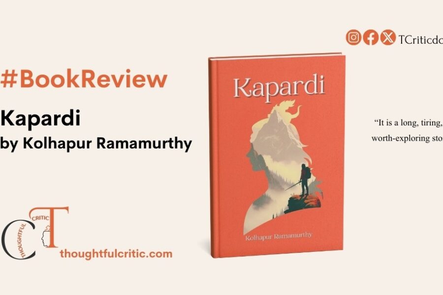 Kapardi by Kolhapur Ramamurthy, a detailed book review