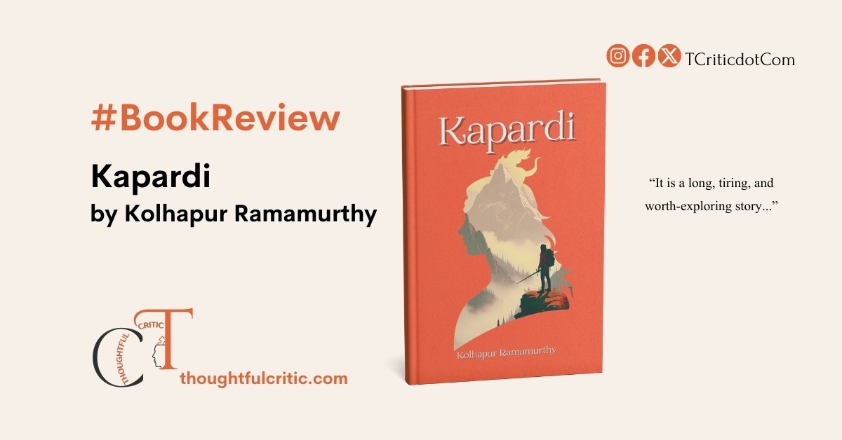 Kapardi by Kolhapur Ramamurthy, a detailed book review