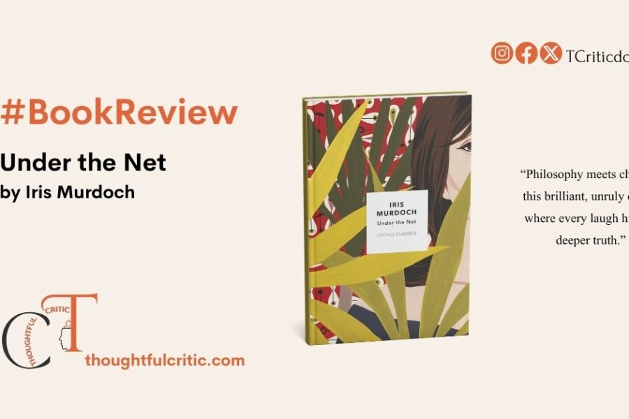 Under the Net by Iris Murdoch, a detailed review